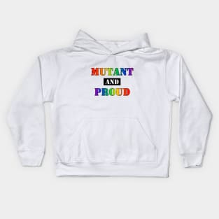 Mutant and Proud (Gay Pride Rainbow) (v2) Kids Hoodie